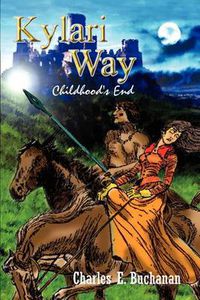 Cover image for Kylari Way: Childhood's End