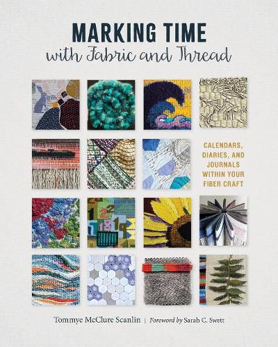 Cover image for Marking Time with Fabric and Thread
