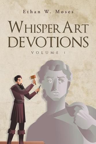 Cover image for WhisperArt Devotions: Volume 1