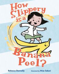 Cover image for How Slippery Is a Banana Peel?