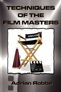 Cover image for Techniques of the Film Masters