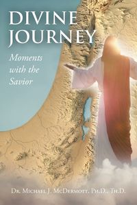 Cover image for Divine Journey Moments with the Savior