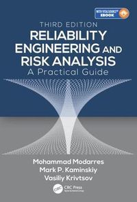 Cover image for Reliability Engineering and Risk Analysis: A Practical Guide, Third Edition