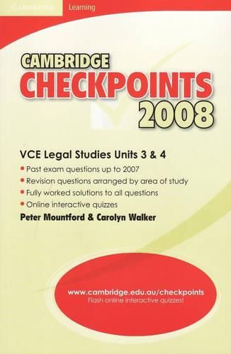 Cover image for Cambridge Checkpoints VCE Legal Studies Units 3 and 4 2008