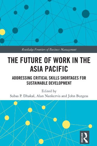 The Future of Work in the Asia Pacific