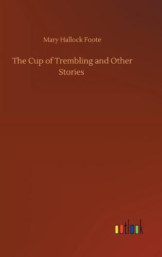 Cover image for The Cup of Trembling and Other Stories