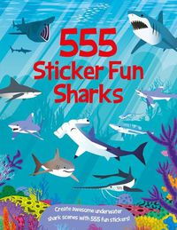 Cover image for 555 Sticker Fun - Sharks