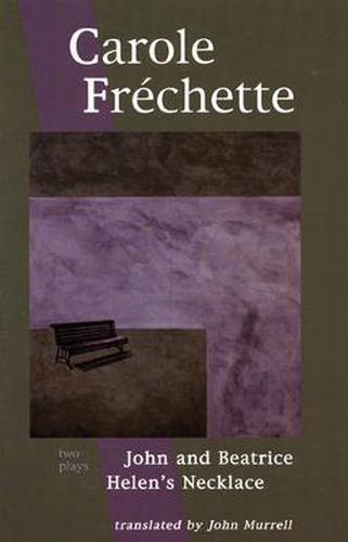 Cover image for Carole Frechette: Two Plays