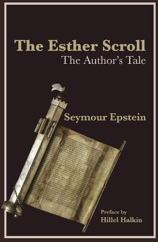 Cover image for The Esther Scroll: The Author's Tale