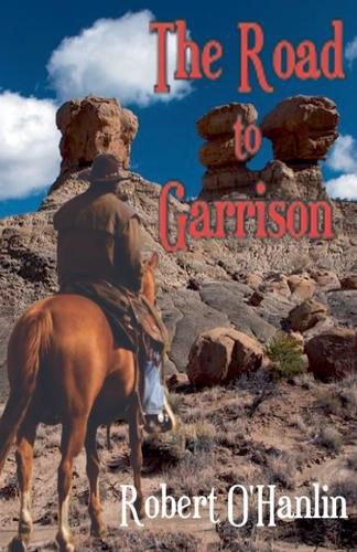 Cover image for The Road to Garrison