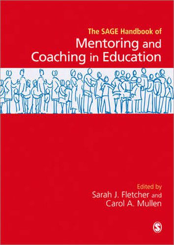 SAGE Handbook of Mentoring and Coaching in Education