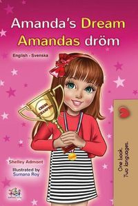 Cover image for Amanda's Dream (English Swedish Bilingual Book for Kids)