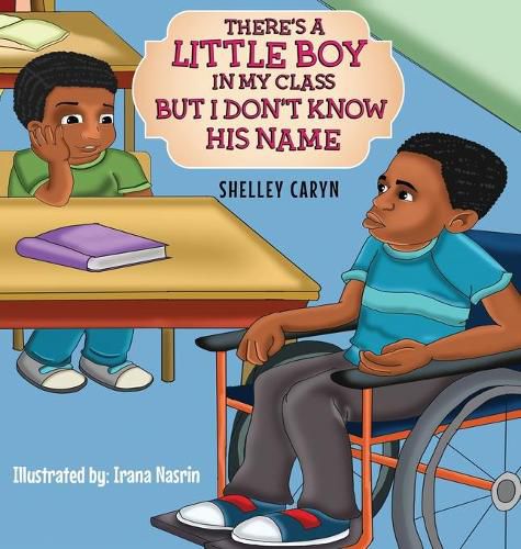 Cover image for There's A Little Boy In My Class But I Don't Know His Name