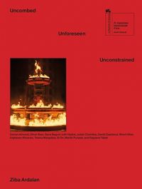 Cover image for Uncombed, Unforeseen, Unconstrained