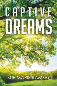 Cover image for Captive Dreams