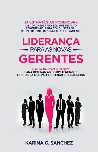 Cover image for Lideranca Para as Novas Gerentes