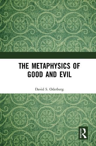 Cover image for The Metaphysics of Good and Evil