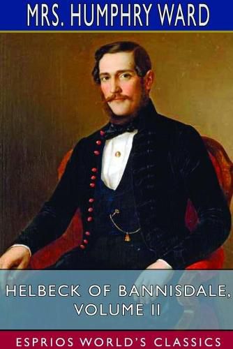 Cover image for Helbeck of Bannisdale, Volume II (Esprios Classics)