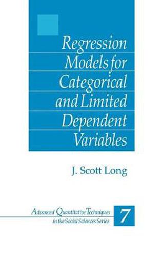 Cover image for Regression Models for Categorical and Limited Dependent Variables