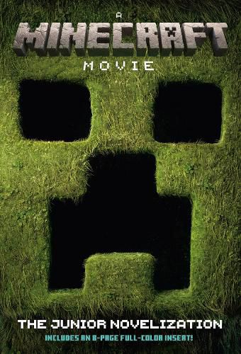 Cover image for A MINECRAFT MOVIE The Junior Novelization