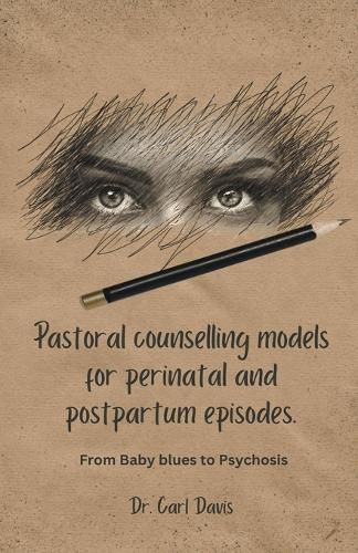 Pastoral counselling models for perinatal and postpartum episodes