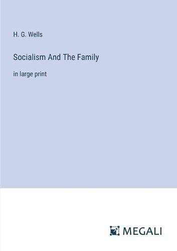 Cover image for Socialism And The Family