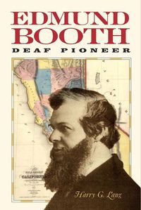 Cover image for Edmund Booth - Deaf Pioneer