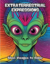 Cover image for Extraterrestrial Expressions