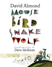 Cover image for Mouse Bird Snake Wolf