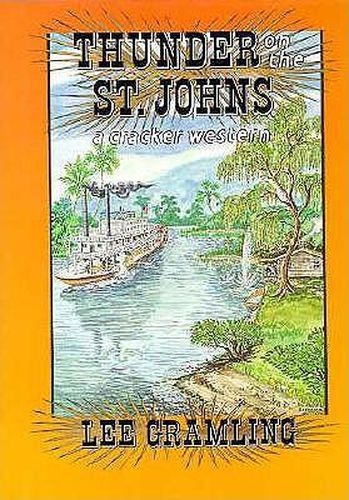 Cover image for Thunder on the St. Johns