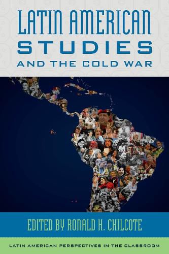 Cover image for Latin American Studies and the Cold War