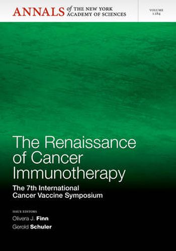 Cover image for The Renaissance of Cancer Immunotherapy: The 7th International Cancer Vaccine Symposium, Volume 1284