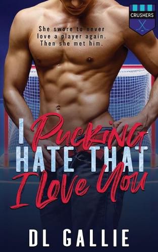Cover image for I Pucking Hate That I Love You