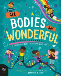 Cover image for All Bodies Are Wonderful