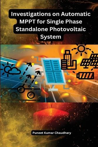 Cover image for Investigations on Automatic MPPT for Single Phase Standalone Photovoltaic System