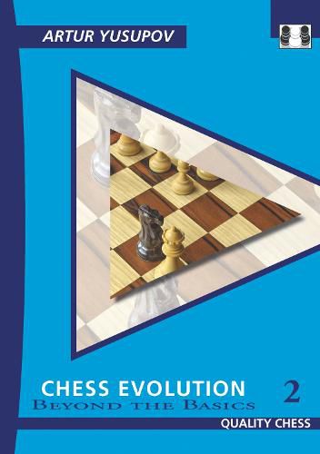 Cover image for Chess Evolution 2: Beyond the Basics