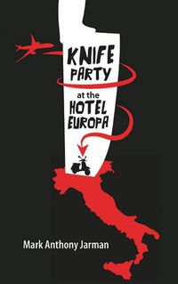 Cover image for Knife Party at the Hotel Europa