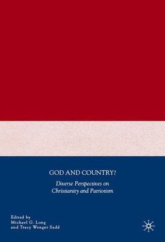 Cover image for God and Country?: Diverse Perspectives on Christianity and Patriotism