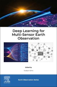 Cover image for Deep Learning for Multi-Sensor Earth Observation