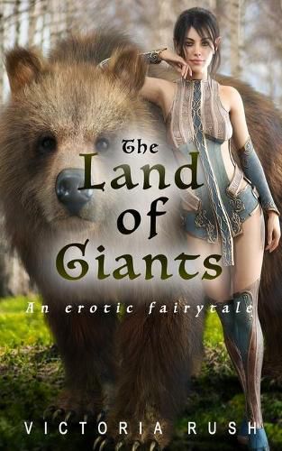 Cover image for The Land of Giants: An Erotic Fairytale