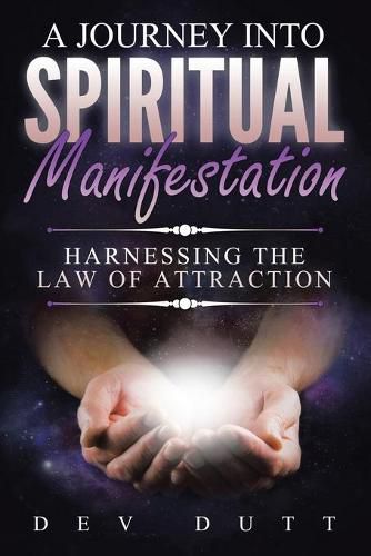 Cover image for A Journey into Spiritual Manifestation