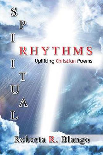 Cover image for Spiritual Rhythms: Uplifting Christian Poems
