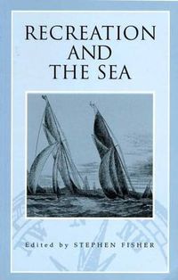 Cover image for Recreation and the Sea