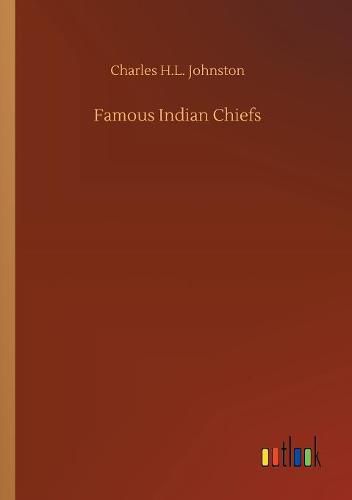 Cover image for Famous Indian Chiefs