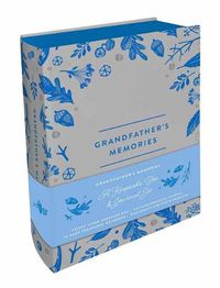 Cover image for Grandfather&#39;s Memories: A Keepsake Box And Journal Set