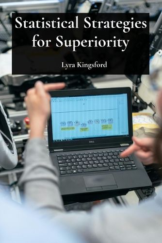Statistical Strategies for Superiority