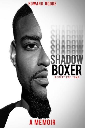 Cover image for Shadow Boxer: Deceptive Time