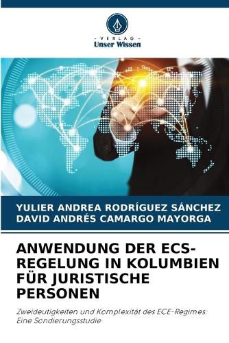 Cover image for Anwendung Der Ecs-Regelung in Kolumbien Fuer Juristische Personen