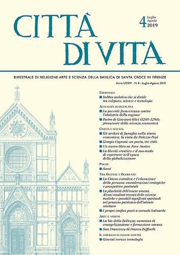 Cover image for Citta Di Vita - A. LXXIV, N. 4, Luglio-Agosto 2019: Bimestrale Di Religione Arte E Scienza Della Basilica Di Santa Croce in Firenze