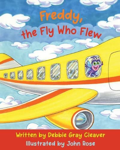 Cover image for Freddy, the Fly Who Flew: Starring the letter F